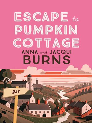 cover image of Escape to Pumpkin Cottage